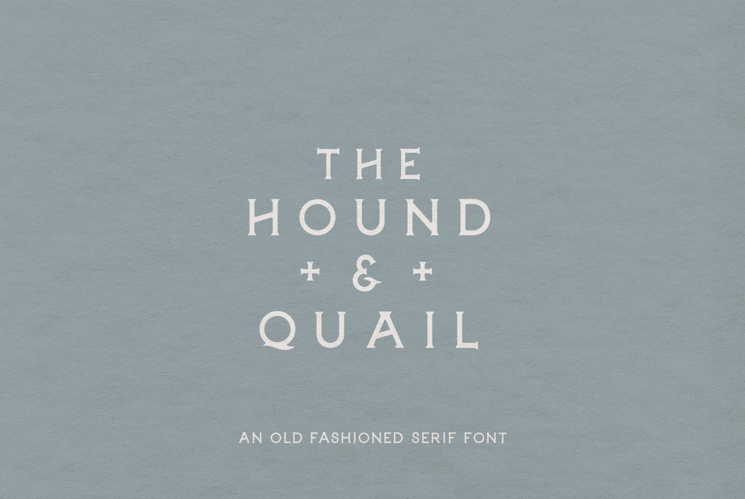Hound and Quail Font